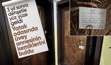 3 yıl sonra dehşetle yüz yüze geldi: Yatak odasında üvey annesinin kemiklerini buldu