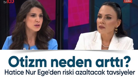 Otizm neden arttı? Diyetisyen Hatice Nur Ege'den çocuk beslenmesine dair açıklamalar