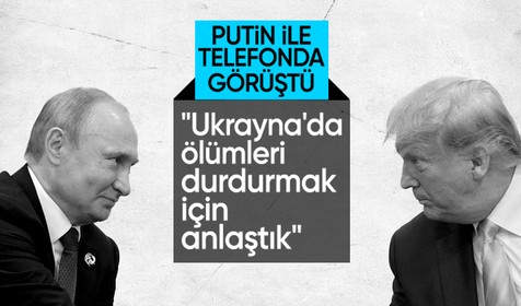 Trump: Putin ile Rusya-Ukrayna savaşında ölümleri durdurmak için anlaştık