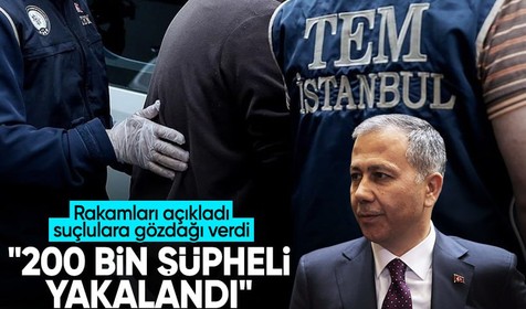Bakan Yerlikaya: Geçtiğimiz yıl 197 bin 940 şüpheli yakalandı