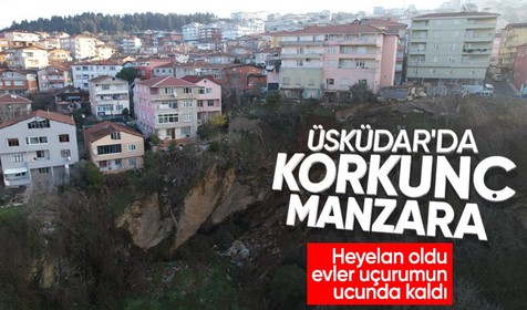 Üsküdar'da heyelan! Uçurumun ucunda kalan 2 bina boşaltıldı