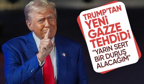 Trump'tan yeni Gazze açıklaması: Yarın sert bir duruş alacağım