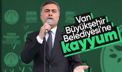 Van Büyükşehir Belediyesi'ne kayyum atandı