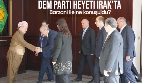 DEM Parti heyeti Kuzey Irak'ta Barzani ile görüştü