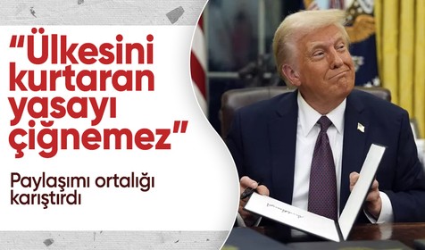 Donald Trump'tan ortalığı karıştıran paylaşım: Ülkesini kurtaran yasayı çiğnemez