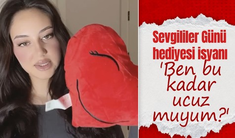 Sevgililer Günü'nde sevgilisinden gelen hediyeyi beğenmeyen kızın isyanı: Ben bu kadar ucuz muyum?