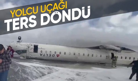 Minneapolis-Toronto seferini yapan uçak inişte ters döndü