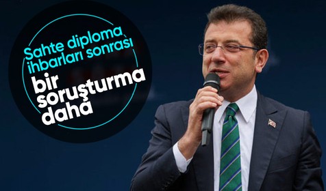 Ekrem İmamoğlu'na sahte diploma soruşturması