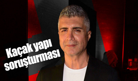 Özcan Deniz'e 'kaçak yapı' soruşturması: 5 Mart'ta ifade verecek