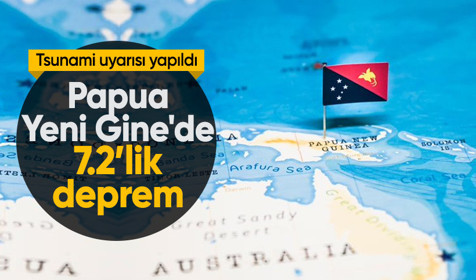 Papua Yeni Gine'de 7,2 büyüklüğünde deprem