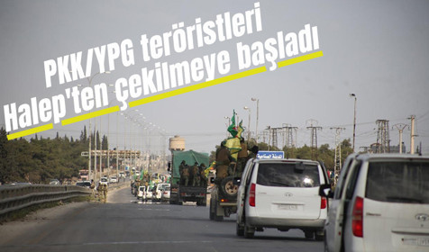PKK/YPG teröristleri Halep'ten çekilmeye başladı