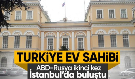 İstanbul'da kritik zirve: Rusya ve ABD, ikinci kez bir araya geldi