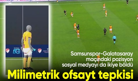 Samsunspor-Galatasaray maçına ofsayttan iptal edilen gol damga vurdu! Sosyal medya ikiye bölündü
