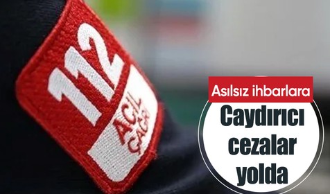 Kritik düzenleme Meclis gündeminde! 112'ye asılsız ihbarlara cezalarda caydırıcı artış