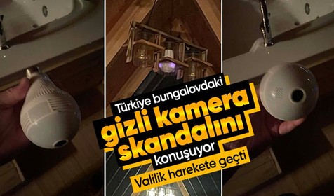 Bungalovda gizli kamera rezaleti: Sakarya Valiliği harekete geçti
