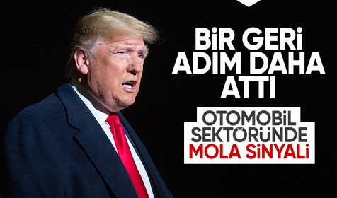 Trump’tan gümrük vergisinde bir geri adım daha: Otomobil sektörüne mola sinyali
