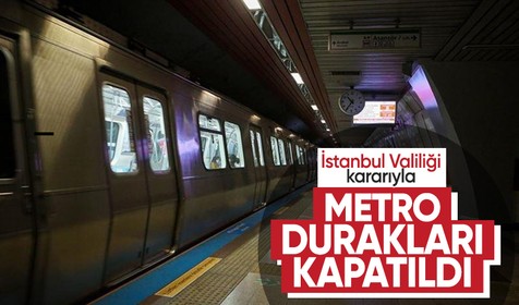 Yenikapı-Hacıosman Metro hattında bazı duraklar işletmeye kapatılacak