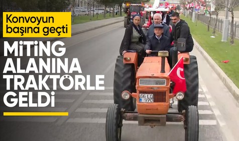 Özgür Özel, miting alanına traktörle geldi