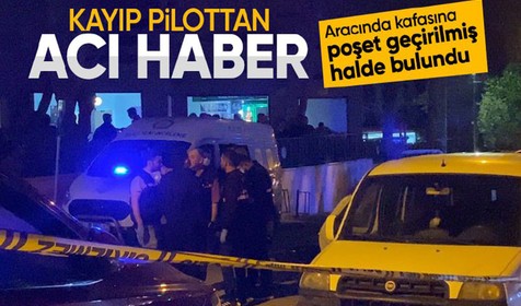 Eski eşine "Eve geliyorum" diyen helikopter pilotunun cesedi, kötü koku gelen araçta bulundu