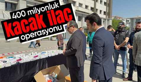 İstanbul'da 400 milyonluk kaçak ilaç operasyonu