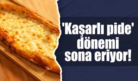 'Kaşarlı pide' dönemi sona eriyor! Bakanlık tüketicileri aldatanlar için harekete geçti