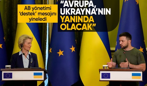 AB yönetimi, Ukrayna'ya 'tam destek' mesajını yineledi