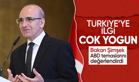 Hazine ve Maliye Bakanı Şimşek: Türkiye’ye ilgi çok yoğun