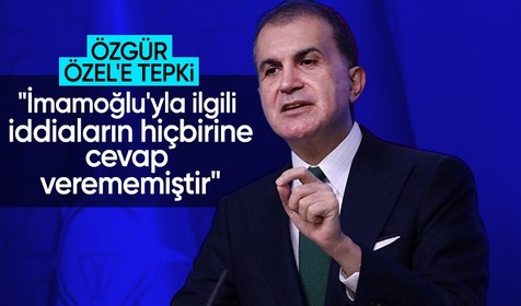Ömer Çelik'ten Özgür Özel'e tepki: Kendi yönetimiyle ilgili iddiaların hiçbirine cevap verememiştir