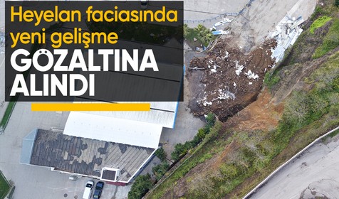 Samsun'daki heyelan faciasında akaryakıt istasyonu müdürü gözaltına alındı