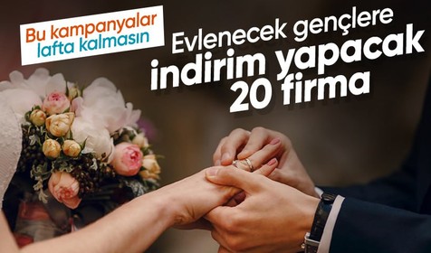Evlenecek çiftlere destek kampanyasının detayları belli oldu! İşte indirime gidecek 20 firma