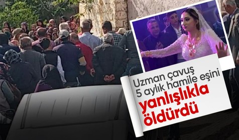 Kilis'te kahreden olay: Uzman çavuş 5 aylık hamile eşini yanlışlıkla öldürdü!