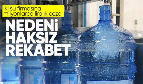 Rekabet Kurumu duyurdu: Erikli ve Pınar Su'ya 26 milyon TL ceza kesildi