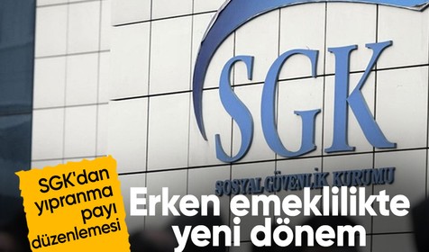 SGK'dan yıpranma payı düzenlemesi: Erken emeklilikte yeni dönem