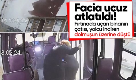 Facia ucuz atlatıldı! Fırtına uçan binanın çatısı, yolcu indiren dolmuşun üzerine düştü