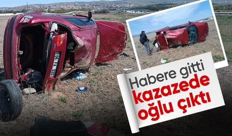Gazeteci gittiği haberde, kaza yapanın oğlu olduğunu öğrendi