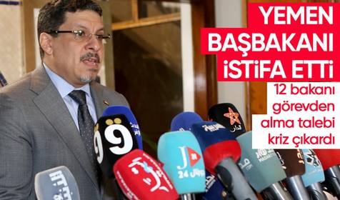 Yemen Başbakanı Mübarek istifa etti! 12 bakanı görevden alma talebi kriz çıkardı