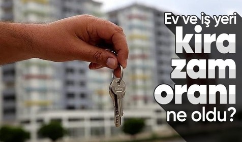 Son dakika! Ev ve iş yeri kira zamları belli oldu