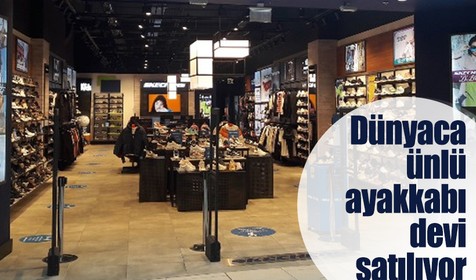 Dünyaca ünlü ayakkabı devi Skechers satılıyor