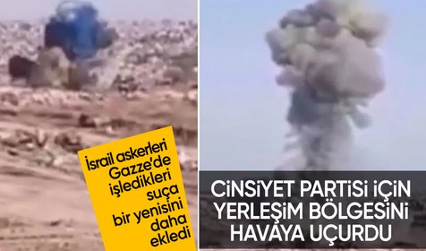 İsrail askerleri cinsiyet partisi Gazze’de bir binayı havayı uçurdu