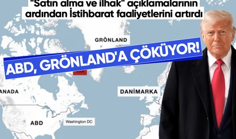 ABD, Grönland'a çöküyor! "Satın alma ve ilhak" açıklamalarının ardından İstihbarat faaliyetlerini artırdı