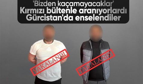 Bakan Yerlikaya duyurdu: Kırmızı bültenle aranan 2 şahıs Gürcistan'da yakalandı