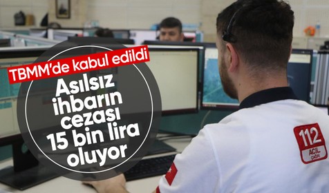 112’ye yapılan asılsız ihbarlara verilen ceza artırılacak
