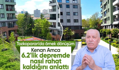 Tozkoparan'da örnek dönüşüm! '6.2'lik depremde evimizde rahat oturduk'