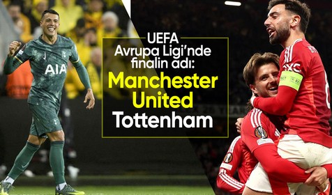 UEFA Avrupa Ligi’nde finalin adı: Manchester United - Tottenham