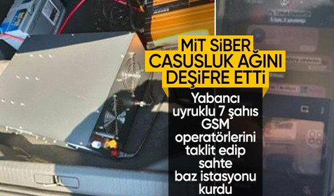 MİT’ten sahte baz istasyonu operasyonu: Yabancı uyruklu 7 şüpheli suçüstü yakaladı