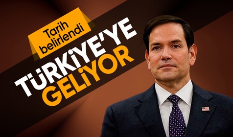 ABD Dışişleri Bakanı Marco Rubio Türkiye’ye geliyor