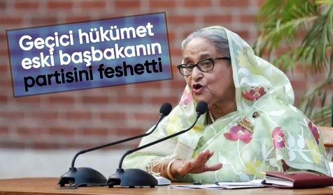 Bangladeş'te geçici hükümet, eski Başbakan Hasina'nın partisinin faaliyetlerini yasakladı