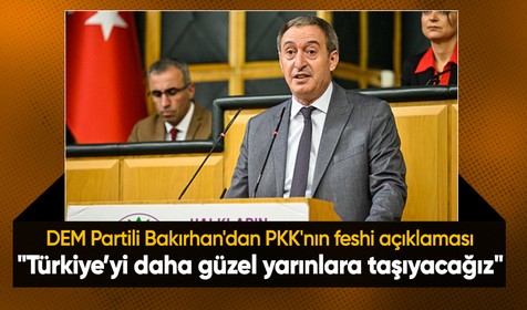 DEM Parti Eş Genel Başkanı Bakırhan: Türkiye’yi daha güzel yarınlara taşıyacağız