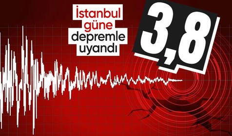İstanbul’da 3,8 büyüklüğünde korkutan deprem