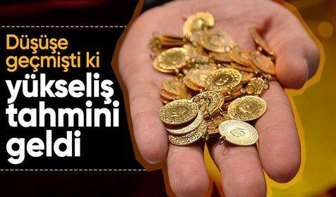 Tam düşmeye başlamıştı! Altın fiyatlarında yeni yükseliş tahmini